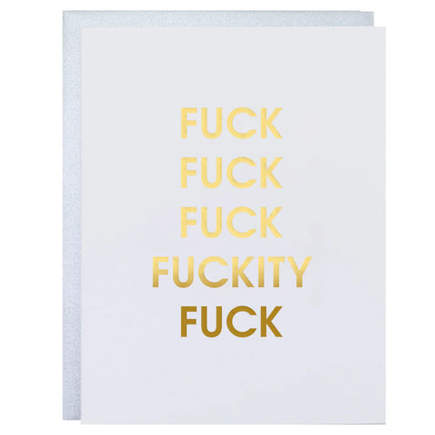Fuck Fuckity Fuck Greeting Card