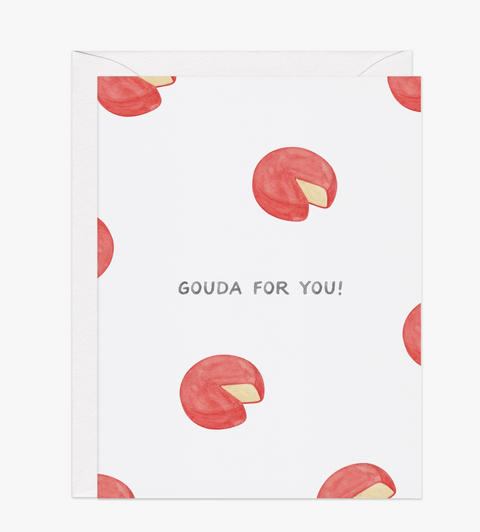 Gouda For You Card