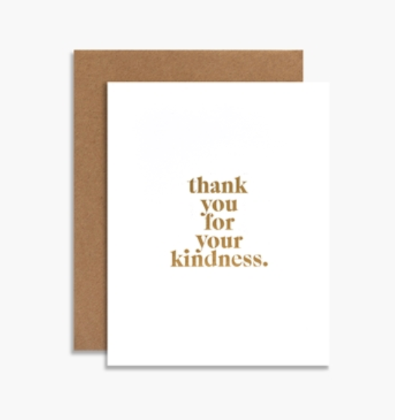 Thank you for your kindness Greeting Card