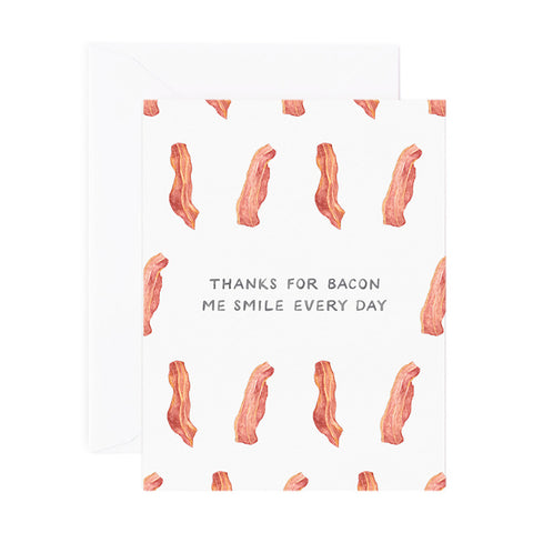 Bacon Me Smile Card