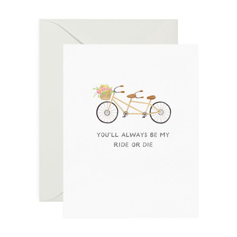 Ride or Die Friendship Card